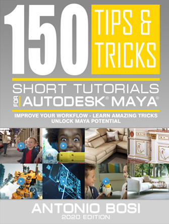 autodesk maya 150 tutorials, tips kindle by Antonio Bosi on Amazon Kindle