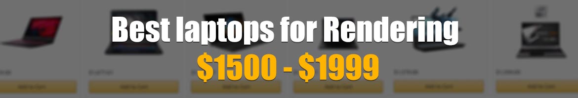 Best laptop for rendering 2020 Below 2000$